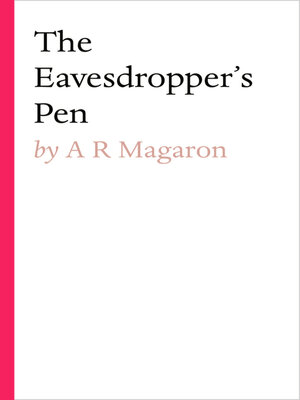 cover image of The Eavesdropper's Pen